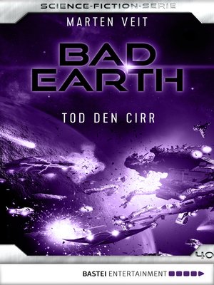 cover image of Bad Earth 40--Science-Fiction-Serie